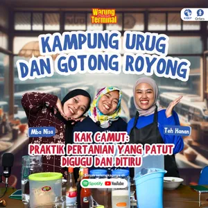Warung Terminal: Kampung Urug dan Gotong Royong
