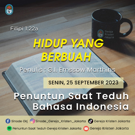 25-9-2023 - Hidup Yang Berbuah (PST GKJ Bahasa Indonesia)