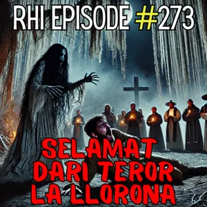 Selamat dari Teror La LLorona (The  Weeping Woman)