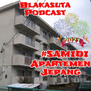 Episode 84 #Samidi [Spesial Tahun Baru] Apartemen Jepang By Rama DC