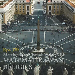 #179: Matematika di Bawah Radar XIII: Matematikawan Religius