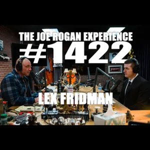 #1422 - Lex Fridman