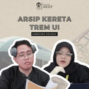Arsip Kereta Trem UI | Unboxing Koleksi 12