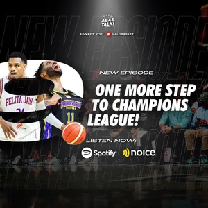 One More Step To Champions League! - ABAS Talk Indonesia Eps 157.