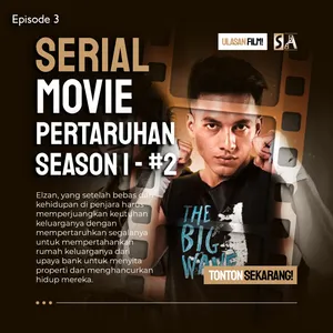 #3 Pertaruhan the Series Season 1 Part 2 - Akhir Dari Semua Pertikaian