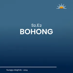 S2E2 | Bohong