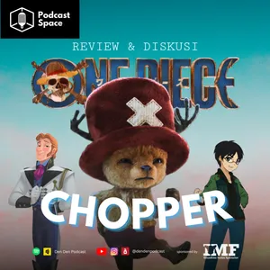 Chopper-nya Kok Gini?!😭 Bahas Semua yang Sudah Kita Ketahui OPLA | Diskusi One Piece Netflix