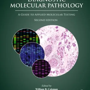downloaden Diagnostic Molecular Pathology: A Guide to Applied Molecular Testing #download