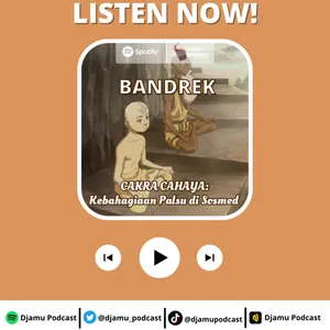 Cakra Cahaya : Kebahagiaan Palsu di Sosmed