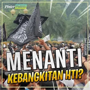 Menanti Kebangkitan HTI?
