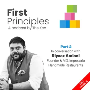 Part 2: Impresario's Riyaaz Amlani on digital landlords, doers & divas, and why delivery will never eat dine-in