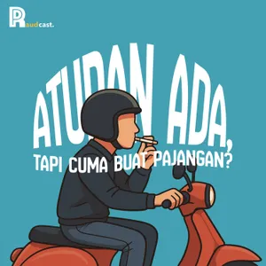 118. Aturan Ada, Tapi Cuma Buat Pajangan?