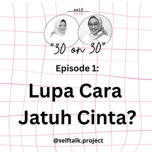 Lupa Cara Jatuh Cinta?