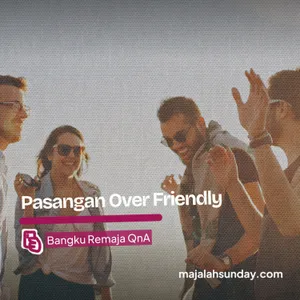 Bangku Remaja || Pasangan Over Friendly