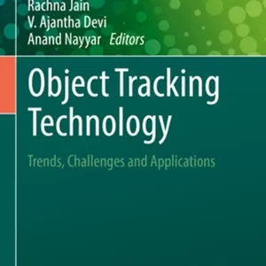 scaricamento Object Tracking Technology: Trends, Challenges and Applications (Contributions to Environmental Sciences & Innovative Business Technology) #download