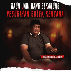 KESAKSIAN PELAKU PESUGIHAN GOLEK KENCANA "SI SOPIR TRUK" (EPS 411)