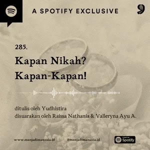 285. Kapan Nikah? Kapan-Kapan!