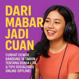 Dari Mabar Jadi Cuan: Curhat Cewek Bandung 18 Tahun Tentang Dunia Lita & Tips Sosialisasi Online–Offline!
