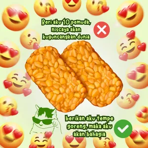 Jujur, sepotong tempe aja udah bikin aku bahagia