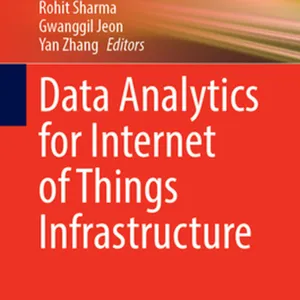 DOWNLOAD Data Analytics for Internet of Things Infrastructure #download