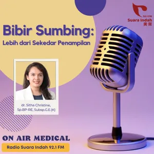 115. Bibir Sumbing: Lebih dari Sekedar Penampilan