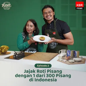Planet Plate S2 EP2: Jajak Roti Pisang dengan 1 dari 300 Pisang di Indonesia