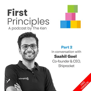 Part 2: Saahil Goel of Shiprocket on wanting a paisa of every Indian transaction outside the marketplaces, who doesn't survive at Shiprocket, and still playing Pink Floyd on a Fender
