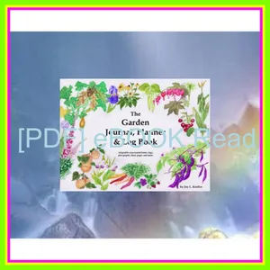 Free [epub] The Garden Journal  Planner &amp; Log Book EBOOK By Joy L. Kieffer