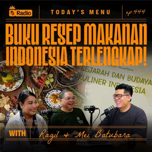 #444 BUKU RESEP MAKANAN INDONESIA TERLENGKAP! WITH RAGIL & MEI BATUBARA | RAY JANSON RADIO