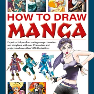 Download How to Draw Manga: Expert Techniques for Creating Manga Characters and Storylines, with over 85 Exercises and Projects, and More than 1000 Illustrations #download