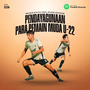 Eps 029: Muda dan Berbahaya