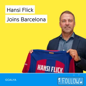 Hansi Flick Joins Barcelona | La Liga