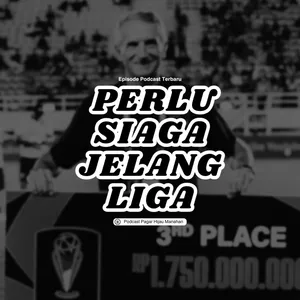 Perlu Siaga Jelang Liga