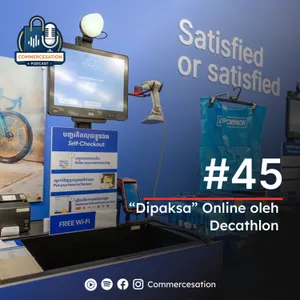 #45 "Dipaksa" Online oleh Decathlon