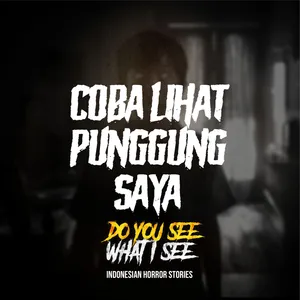 Coba Lihat Punggung Saya | #1387