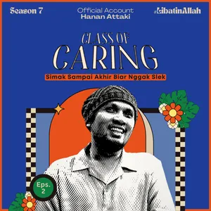 Class Of Caring | Season 7 Eps. 2 #LibatinAllah