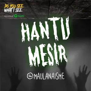Hantu Mesir | #406
