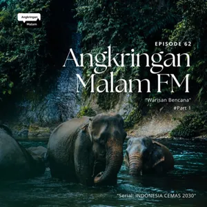 “Warisan Bencana" Part 1 #62