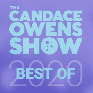 Best of The Candace Owens Show 2020