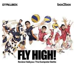 FLY HIGH! (Review Haikyuu Movie: The Dumpster Battle)