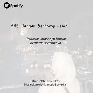 285. Jangan Berharap Lebih