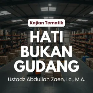 Hati Bukan Gudang 