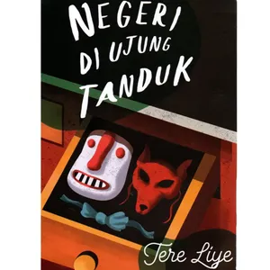 2 | Negeri Di Ujung Tanduk - Tere Liye