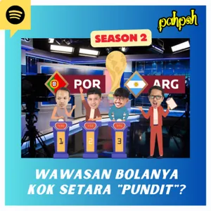 JDB #2 NEW SEASON - WAWASAN BOLANYA KOK SETARA "PUNDIT"???