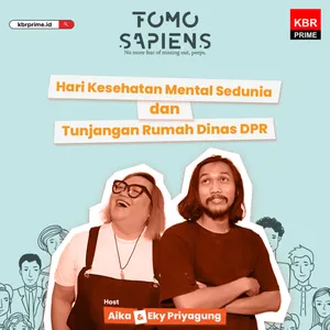 Hari Kesehatan Mental Sedunia dan Tunjangan Rumah Dinas DPR