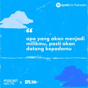 apa yang akan menjadi milikmu, pasti akan datang kepadamu