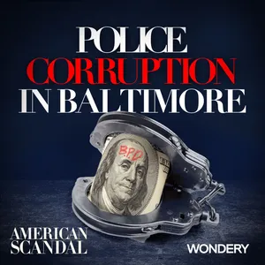 Police Corruption in Baltimore | Benched | 2