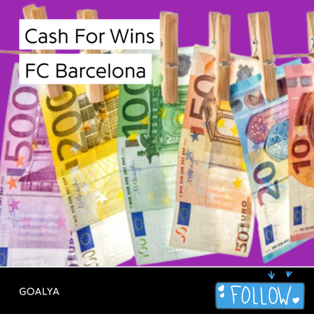 Cash For Wins | FC Barcelona 