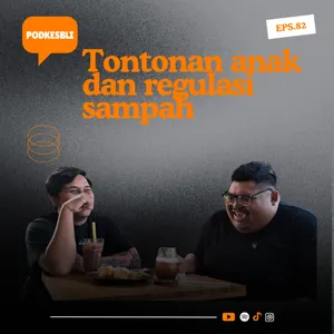 Tontonan Anak dan regulasi sampah