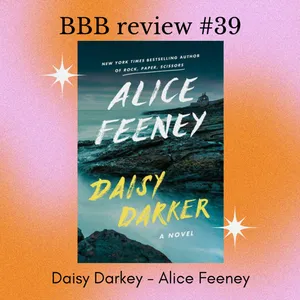 Book Review #39: Daisy Darker - Alice Feeney